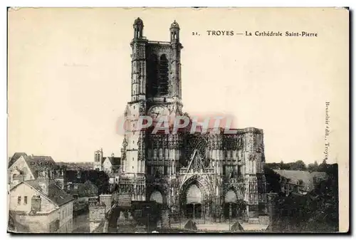 TRoyes Ansichtskarte AK La cathedrale Saint Pierre