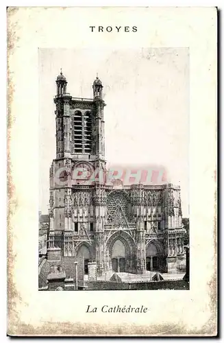 TRoyes Cartes postales Cathedrale