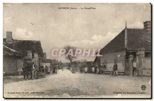 Dosnon - la Grande Rue - Cartes postales