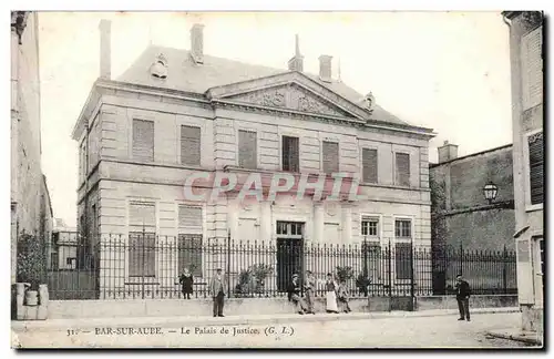 Bar sur Aube - Le Palais de Justice - Cartes postales