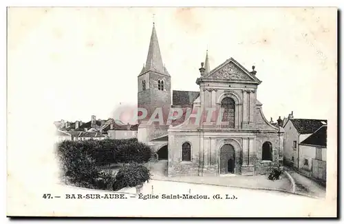 Bar sur Aube - Eglise Saint Maclou - Cartes postales