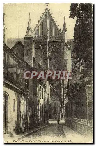 Troyes - Portail Nord de la Cathedral - Cartes postales REPRODUCTION