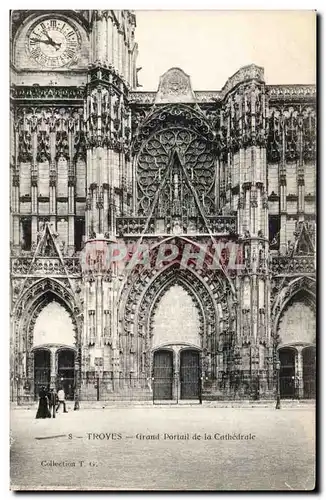 Troyes - Grand Portail de la Cathedrale - Ansichtskarte AK