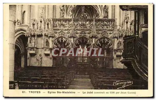 Troyes - Eglise Ste Madeleine - Le Jube - Cartes postales