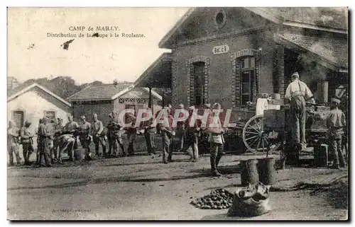 Camp de Mailly - Distribution de la Soupe a la Roulante - Cartes postales (militaria)