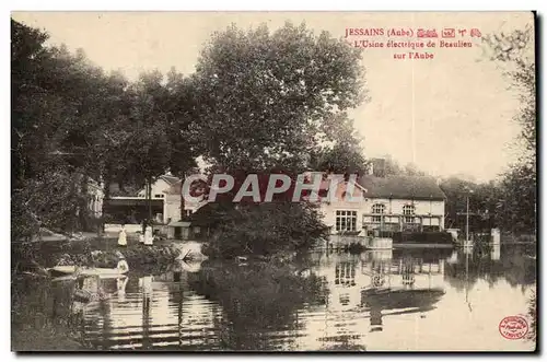 Jessains - L'Usine electrique de Beaulieu sur l'Aube - Cartes postales