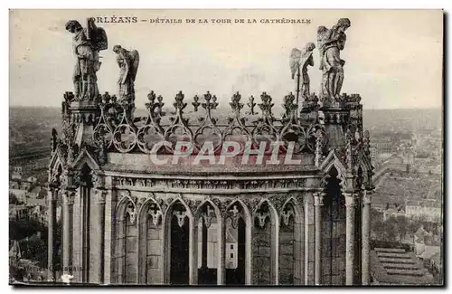 Orleans - Details de la Tour de la Cathedrale - Cartes postales