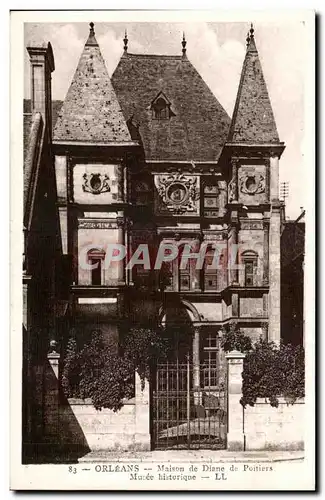 Orleans - Maison de Diane de Poitiers - Cartes postales