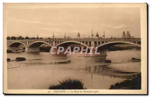 Orleans - Le Pont de Marechal Joffre - Bridge - Cartes postales