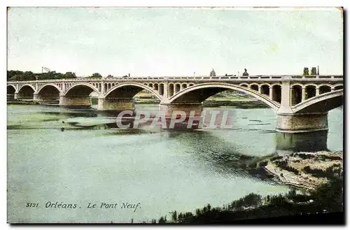 Orleans - Le Pont Neuf - bridge - Ansichtskarte AK