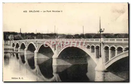 Orleans - Le Pont Nicolas II - bridge - Ansichtskarte AK