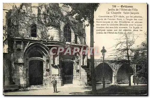 Orleans - Jardin de l&#39Hotel de Ville - Chapelle saint Jacques - Cartes postales