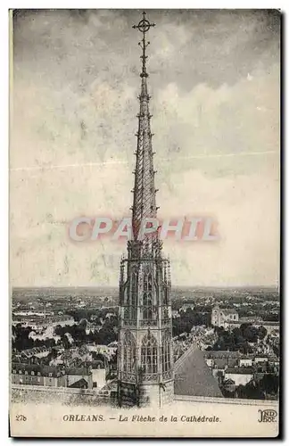 Orleans - La Fleche de la Cathedrale - Cartes postales