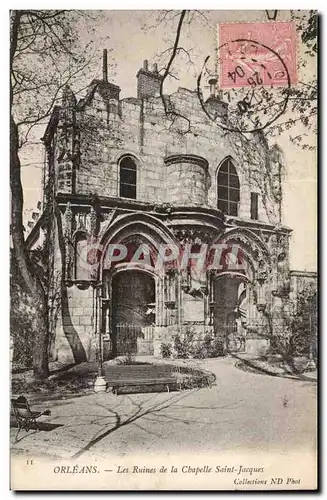 Orleans Cartes postales Les ruines de la chapelle Saint Jacques