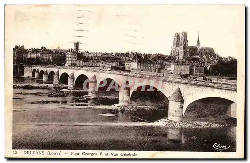 Orleans Ansichtskarte AK Pont Georges V et vue generale