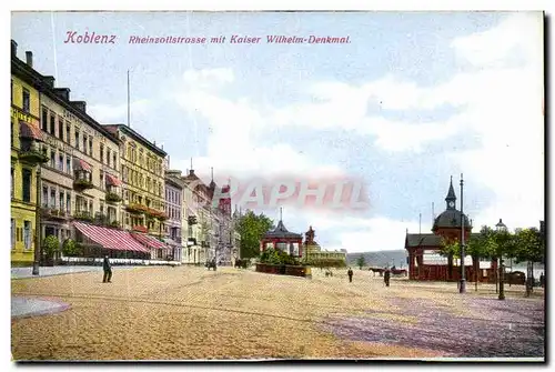 Ansichtskarte AK Koblenz Rheinzollstrasse mit Kaiser Wilhem Denkmal