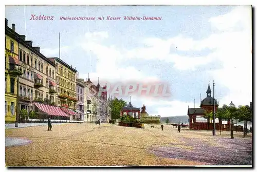 Cartes postales Koblenz Rheinzollstrasse mit Kaiser Wilhem Denkmal