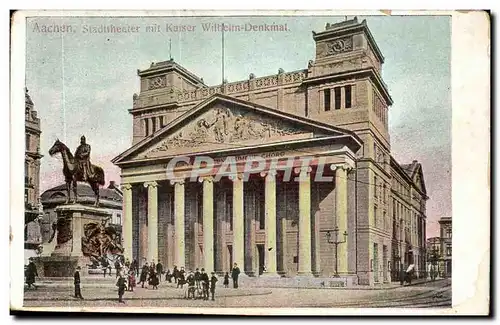 Cartes postales Aachen Stadttheater mit kaiser Wilhelm Denkmal