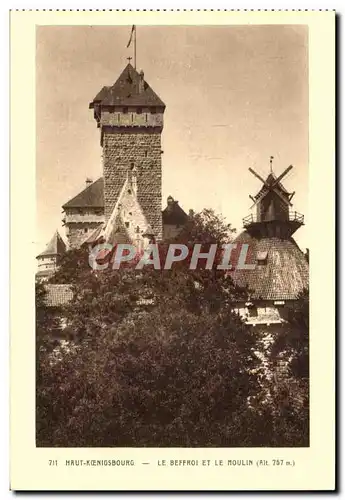 Haut Koenigsbourg Ansichtskarte AK Le beffroi et le moulin (mill)