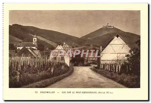 Orschwiller Cartes postales Vue sur le Haut Koenigsbourg