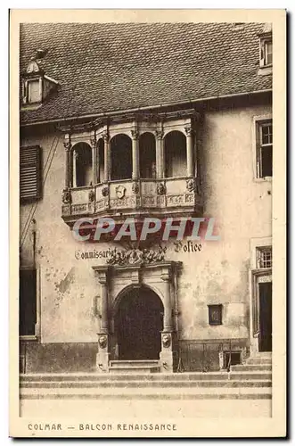 Colmar Cartes postales Balcon Renaissance (Commissariat Police)