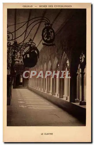 Colmar Ansichtskarte AK Musee des Unterlinden Le cloitre