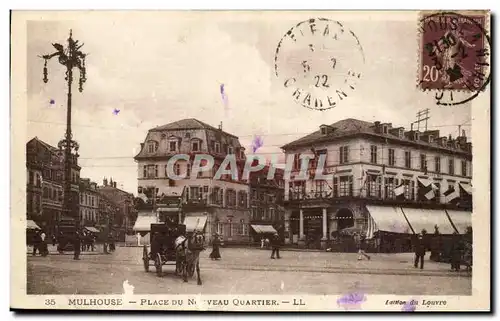 Mulhouse Ansichtskarte AK Place du nouveau quartier