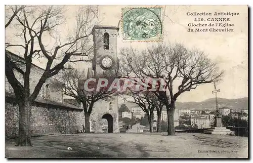 Cannes Cartes postales Clocher de l&#39eglise du mont Chevalier