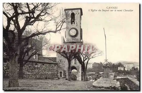 Cannes Ansichtskarte AK L&#39eglise du Suquet sur le Mont Chevalier