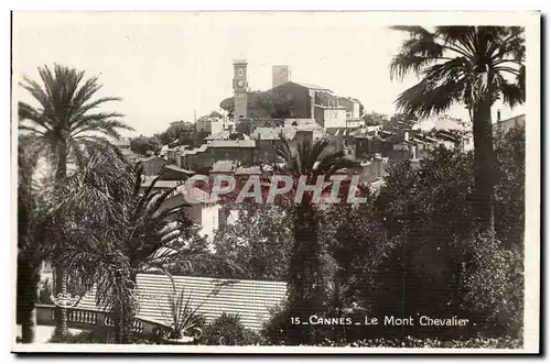 Cannes - Le Mont Chevalier - Cartes postales