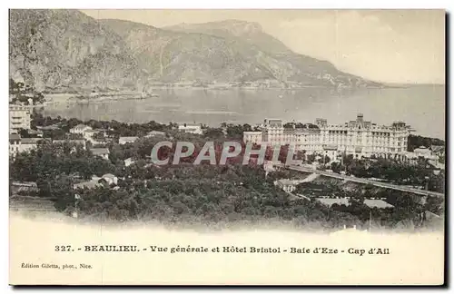 Beaulieu - Vue Generale et Hotel Bristol - Baie d&#39Eze - Cap d&#39Ail - Ansichtskarte AK