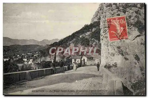 Menton - Le Pont Saint Louis - Frontiere Franco Italienne - Ansichtskarte AK