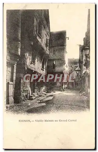 Chinon - Vieille Maison au Grand Carrol - Cartes postales