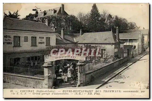 Vouvray - Hotel Restaurant des Tramways - recommande par le grand garage des automobiles - Cartes postales