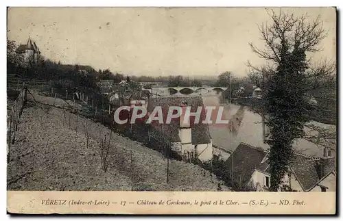 Veretz - Chateau de Cordouan le pont et le Cher - Ansichtskarte AK