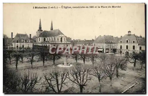 Richelieu - L&#39Eglise construite en 1681 et la Place du Marche - - Cartes postales