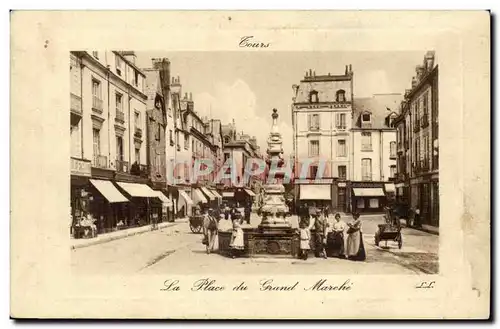 Tours - La Place du Grand Marche - Ansichtskarte AK