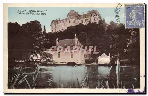 Montbazon Cartes postales chateau du puits d&#39Artigny