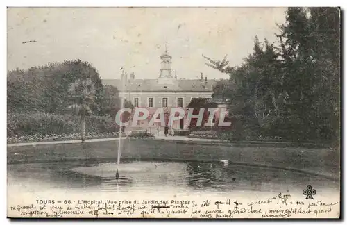 Tours Ansichtskarte AK l&#39hopital Vue prise du jardin des plantes