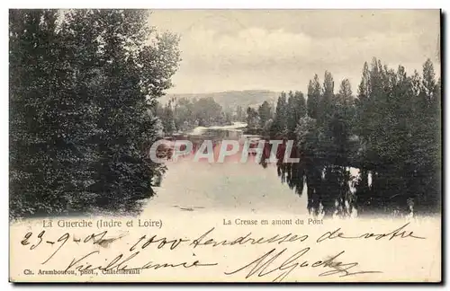 La Guerche Cartes postales La creuse en amont du pont