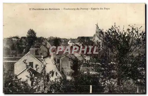 Ferrieres en Gatinais Ansichtskarte AK Faubourg du Perray Entree du pays