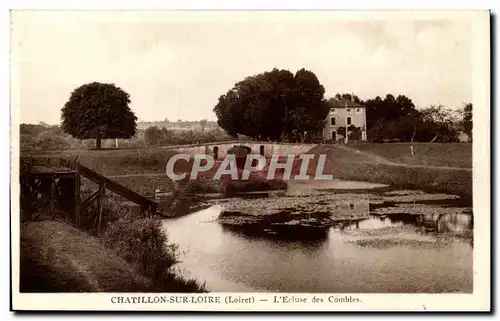 Chatillon sur Loire Cartes postales L'ecluse des Combles