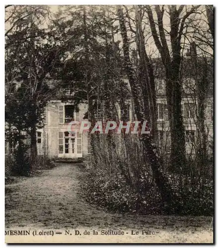 La Chapelle Saint Mesmin Cartes postales ND de la solitude