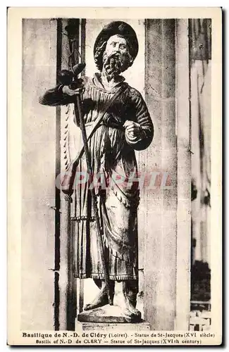 Basilique de ND de Clery Cartes postales Statue de St Jacques