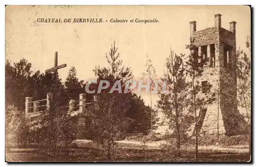 Chateau de Bierville Cartes postales Calvaire et campanile