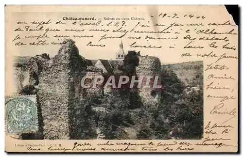 Chateaurenard Cartes postales Ruines du vieux chateau