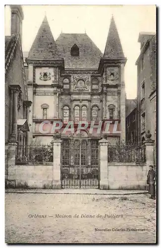 Orleans Cartes postales Maison de Diane de Poitiers