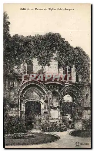 Orleans Cartes postales Ruines de l&#39eglise Saint Jacques