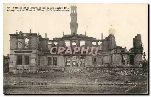 Laheycourt - Hotel de Ville apres le bombardement - Bataille de la Marne 1914 - Ansichtskarte AK