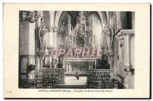 Ligny en Barrois - Chapelle de Notre dame des Vertus Cartes postales
